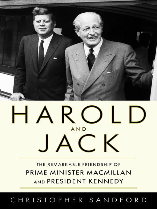 Title details for Harold and Jack by Christopher Sandford - Available